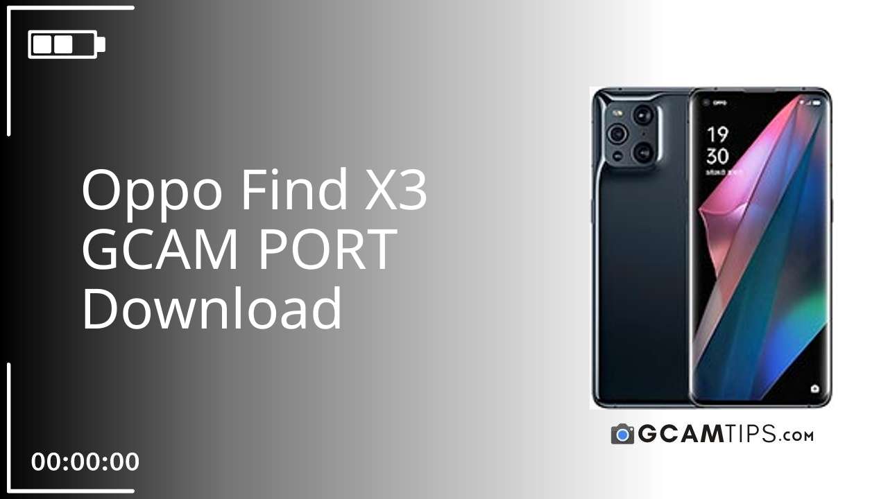 GCAM PORT for Oppo Find X3