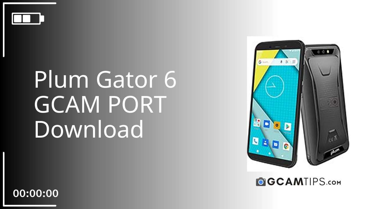 GCAM PORT for Plum Gator 6