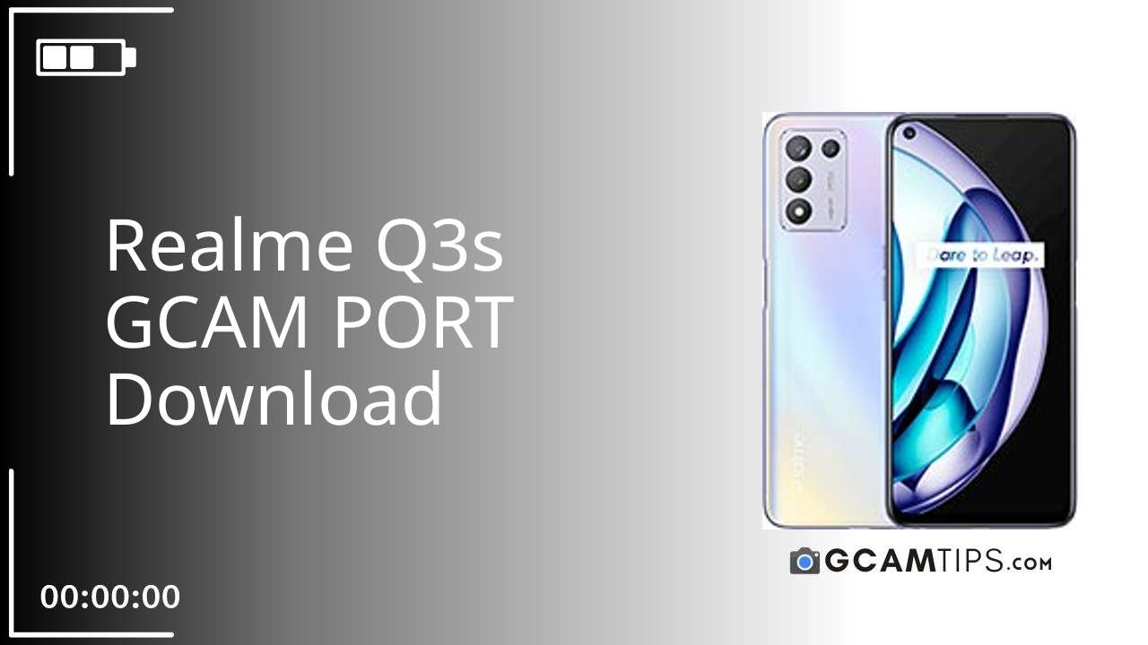 GCAM PORT for Realme Q3s