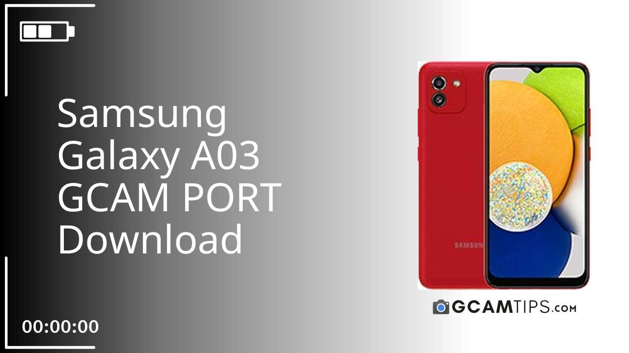 GCAM PORT for Samsung Galaxy A03