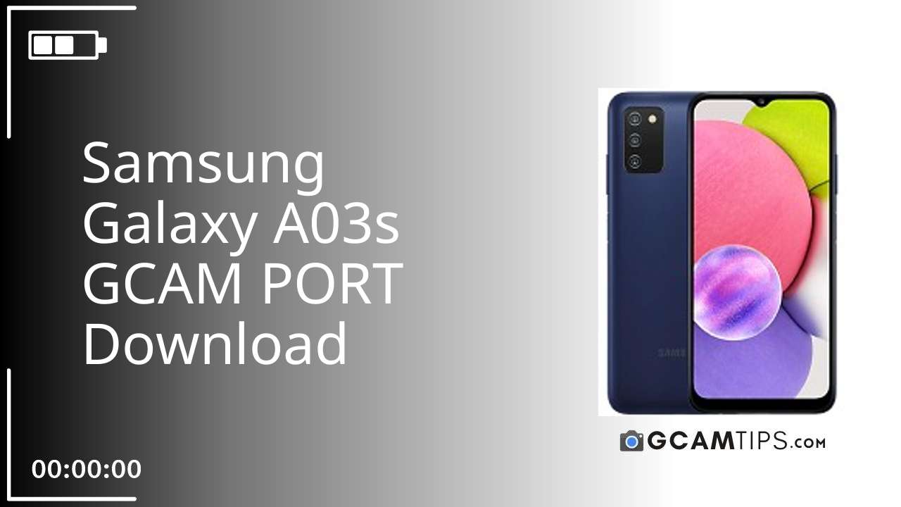 GCAM PORT for Samsung Galaxy A03s