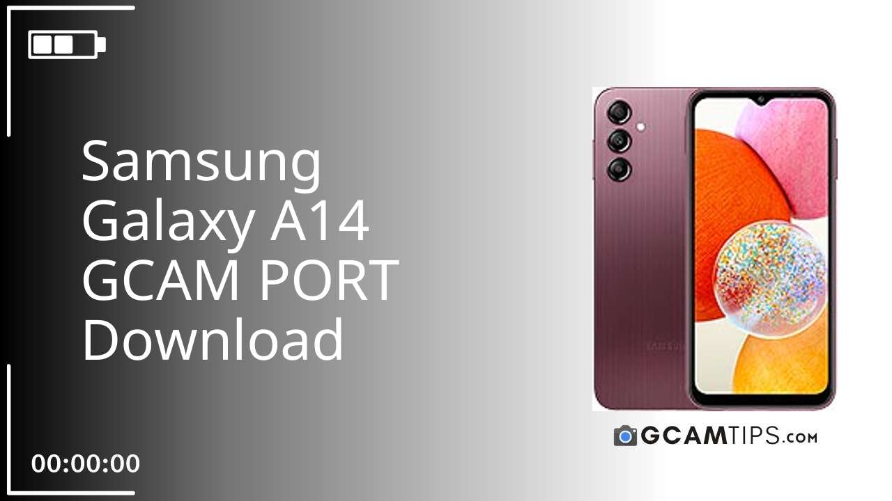 GCAM PORT for Samsung Galaxy A14