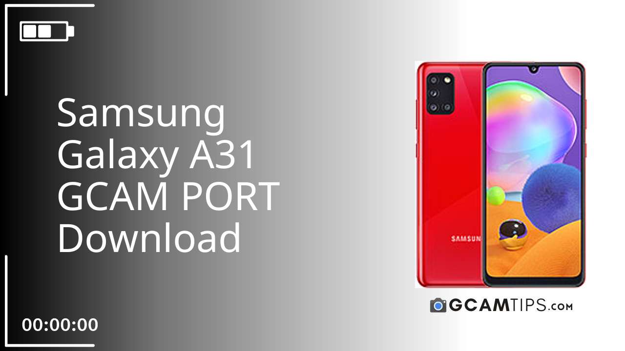 GCAM PORT for Samsung Galaxy A31