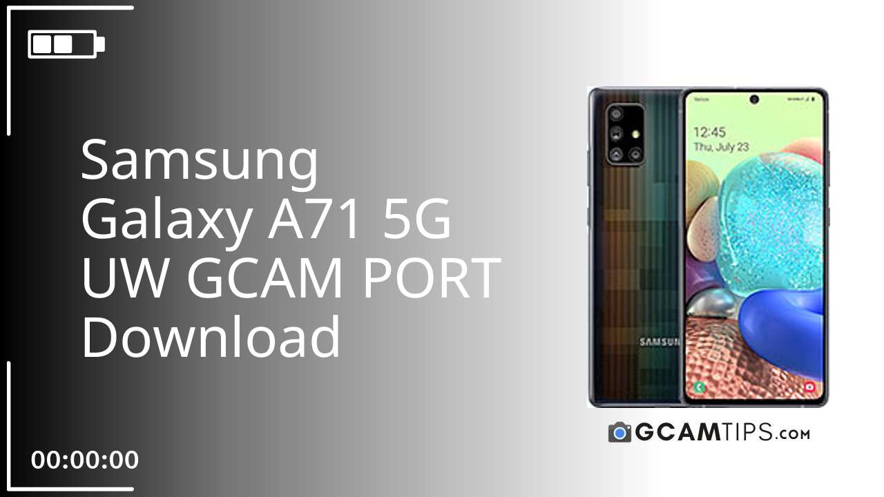 GCAM PORT for Samsung Galaxy A71 5G UW