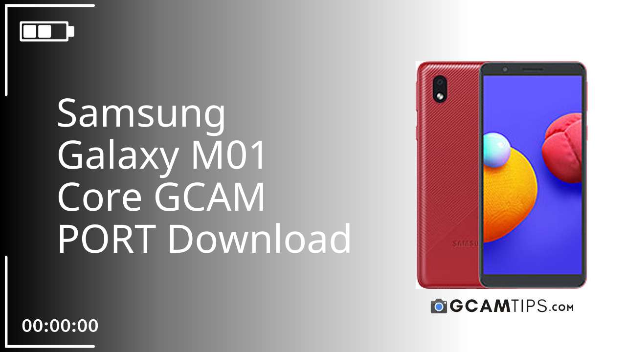 GCAM PORT for Samsung Galaxy M01 Core