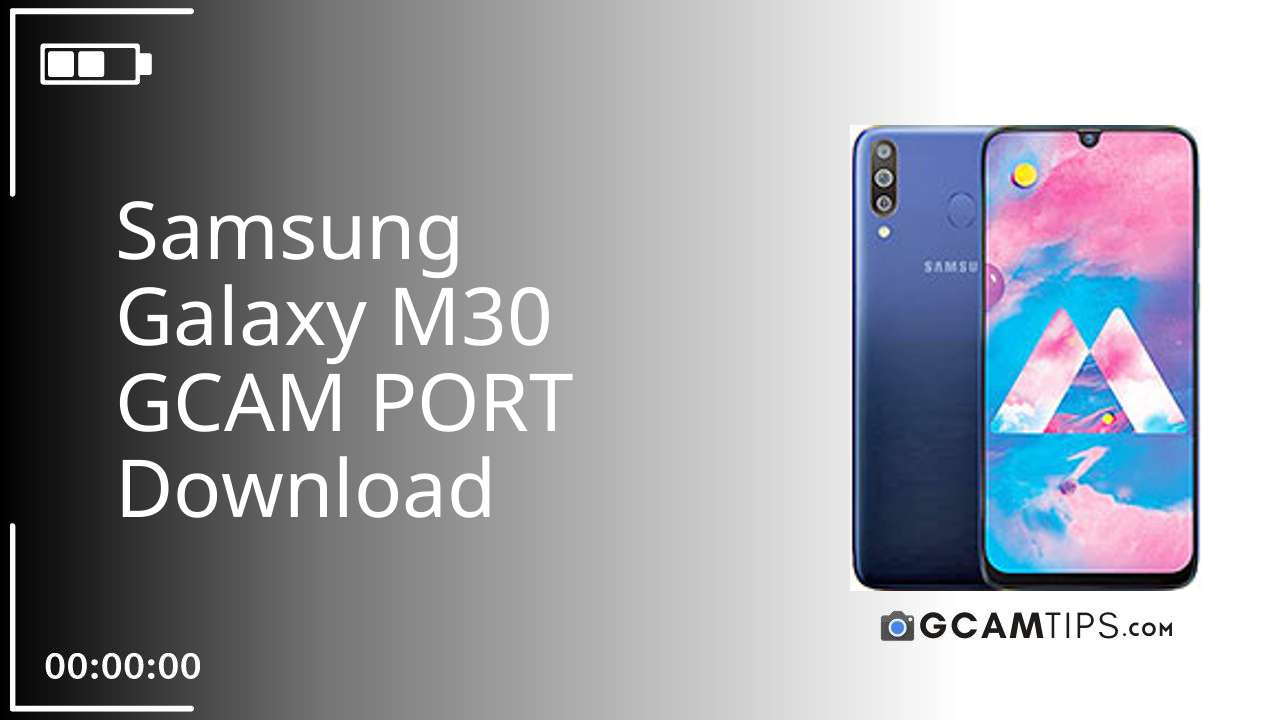 GCAM PORT for Samsung Galaxy M30