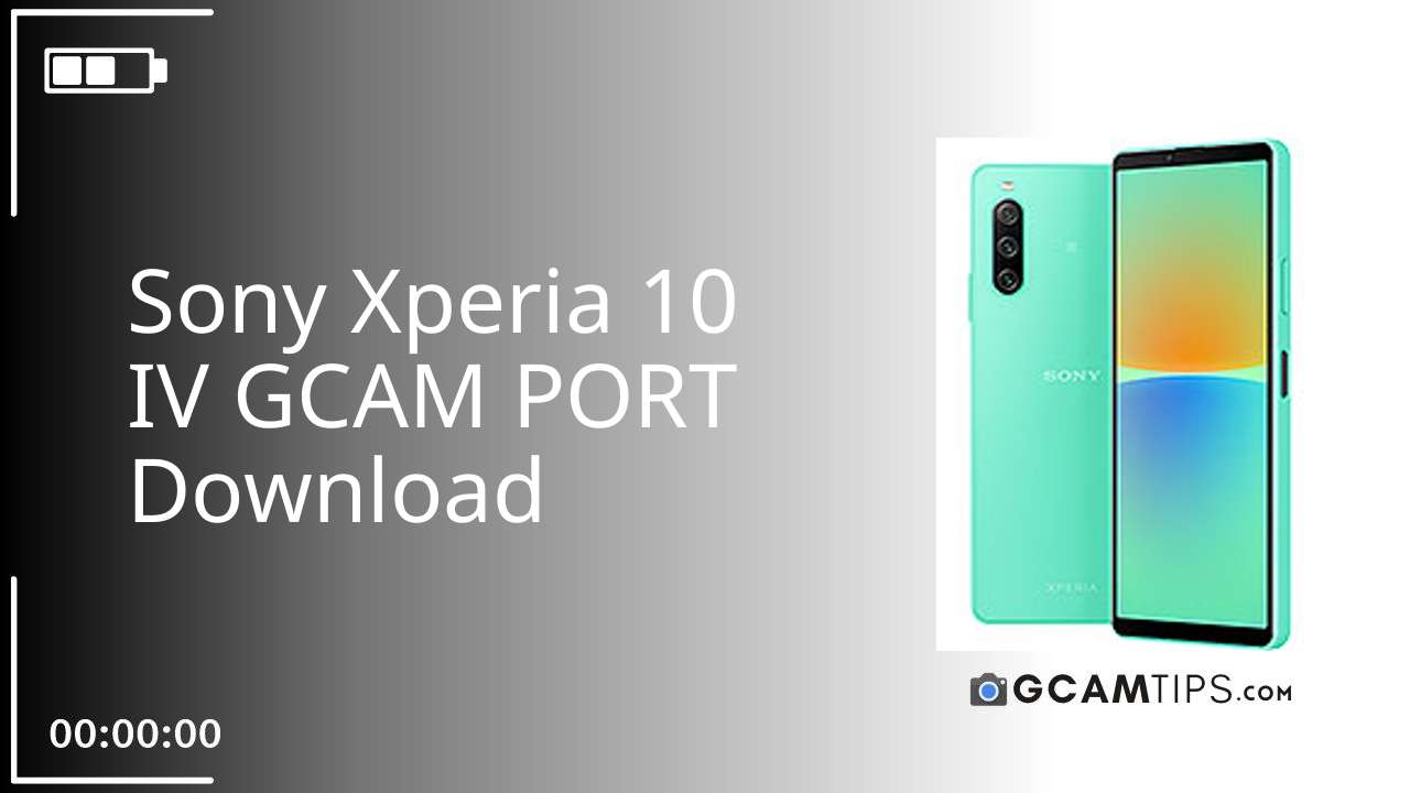 GCAM PORT for Sony Xperia 10 IV