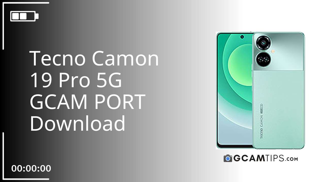 GCAM PORT for Tecno Camon 19 Pro 5G