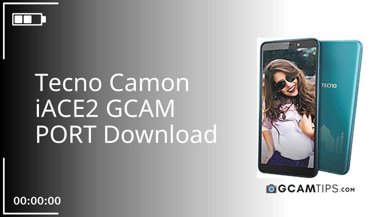 GCAM PORT for Tecno Camon iACE2