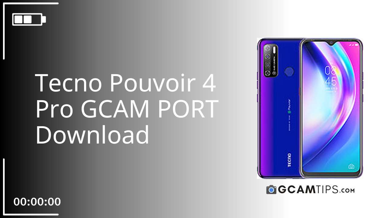 GCAM PORT for Tecno Pouvoir 4 Pro