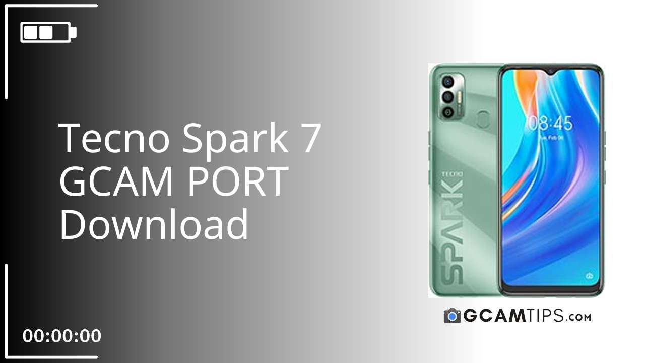GCAM PORT for Tecno Spark 7