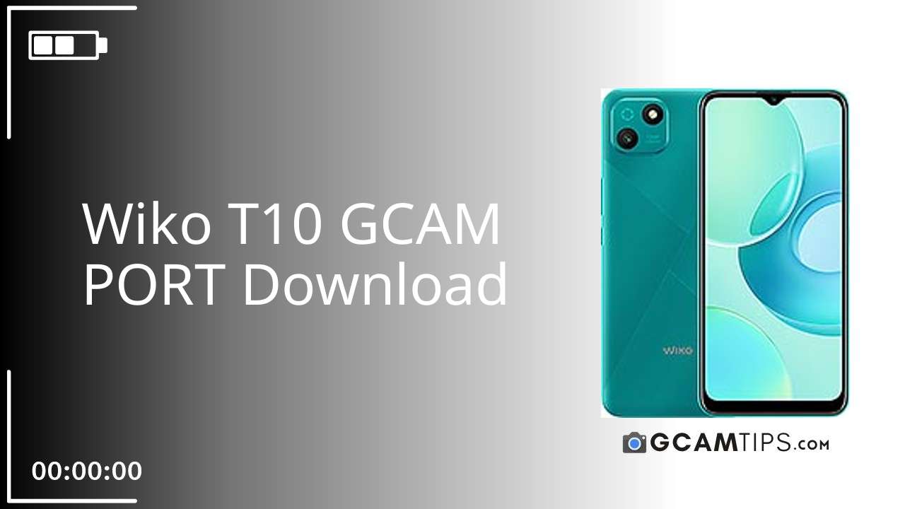GCAM PORT for Wiko T10
