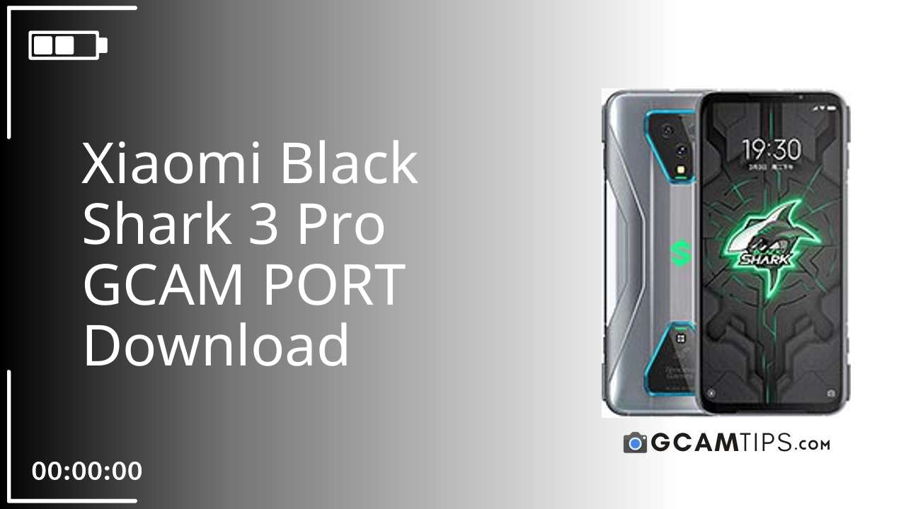 GCAM PORT for Xiaomi Black Shark 3 Pro
