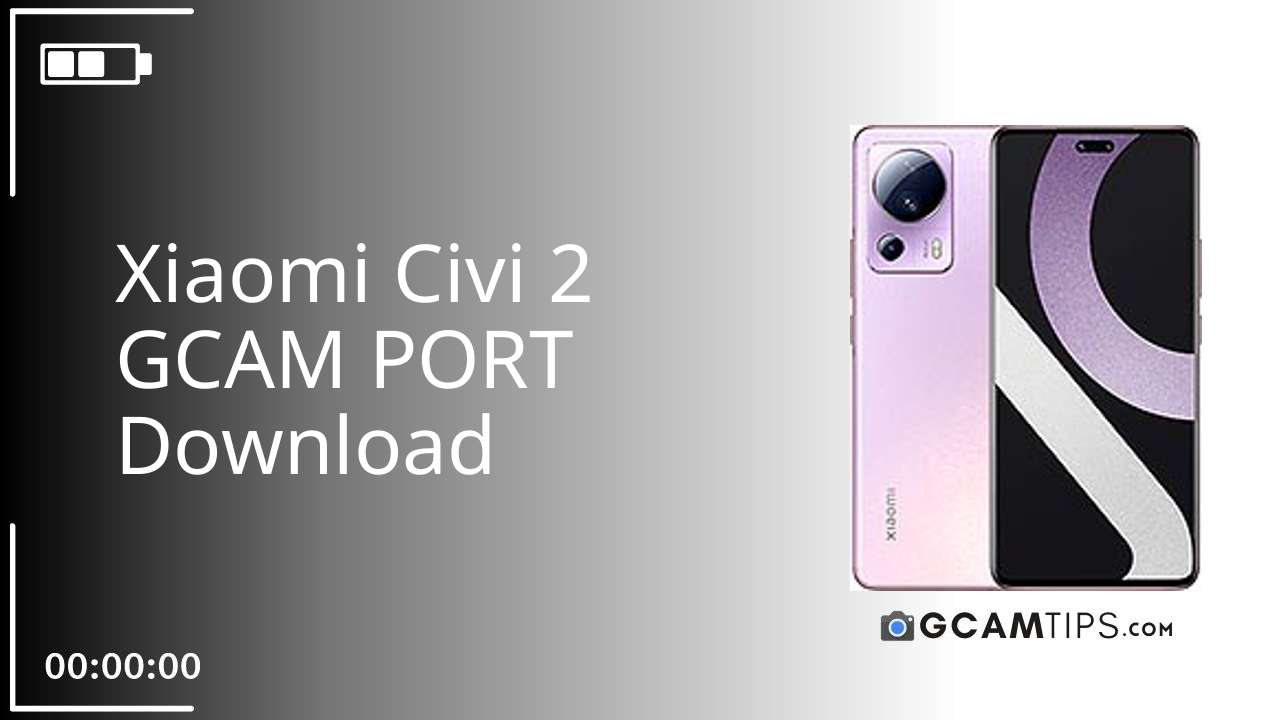 GCAM PORT for Xiaomi Civi 2