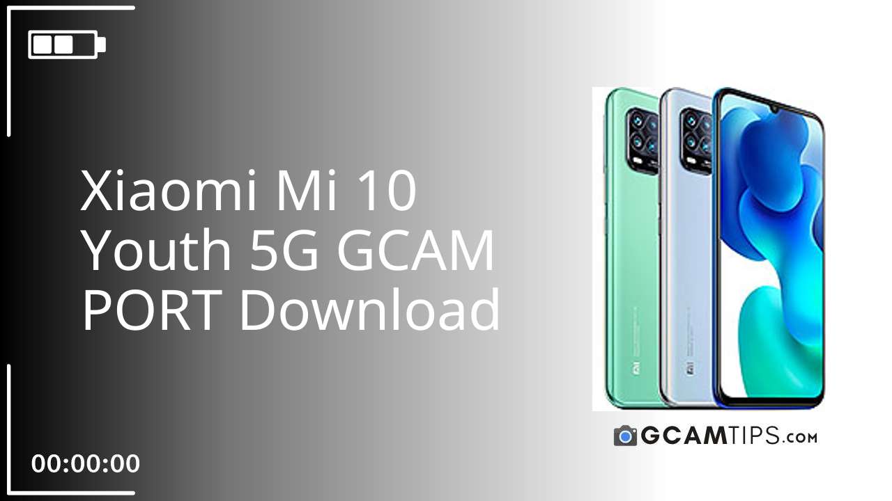 GCAM PORT for Xiaomi Mi 10 Youth 5G