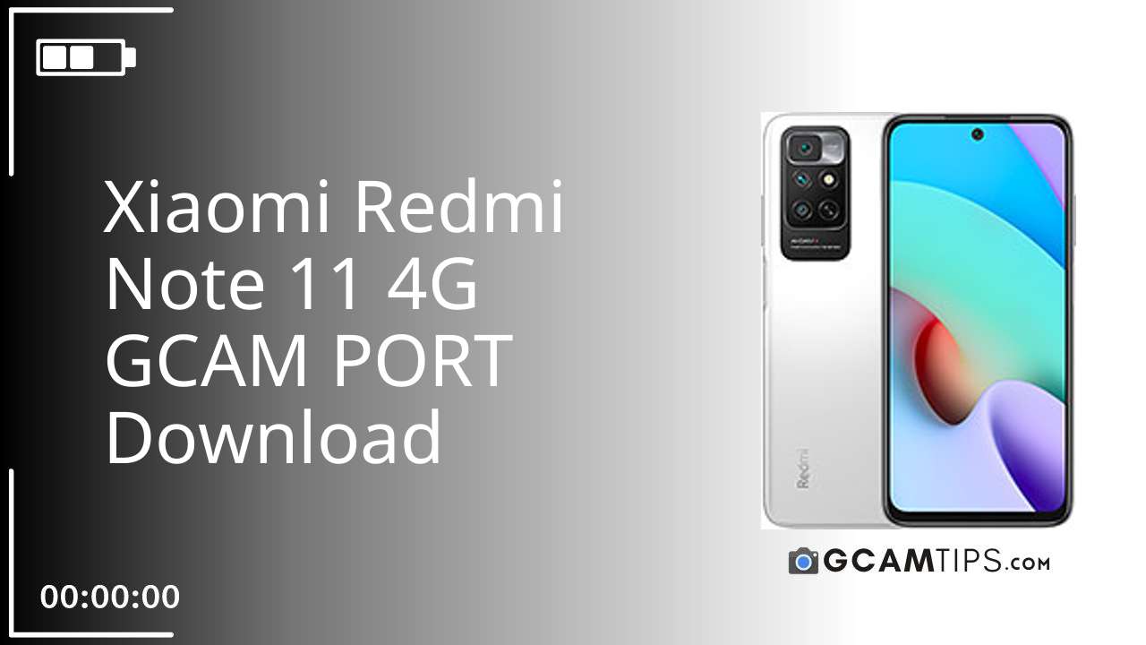 GCAM PORT for Xiaomi Redmi Note 11 4G