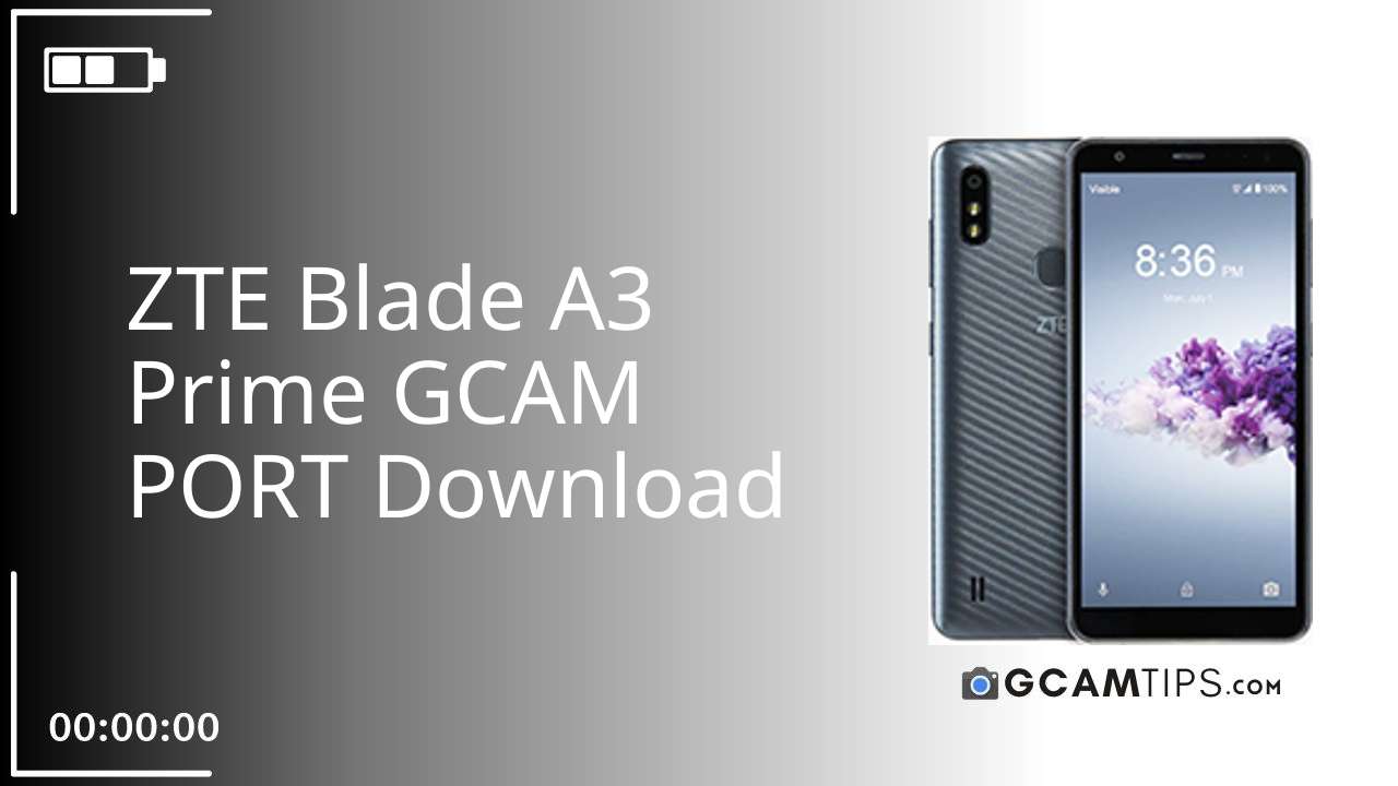 GCAM PORT for ZTE Blade A3 Prime