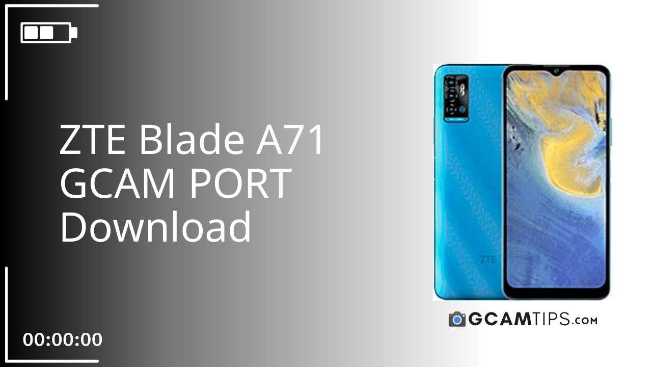 GCAM PORT for ZTE Blade A71