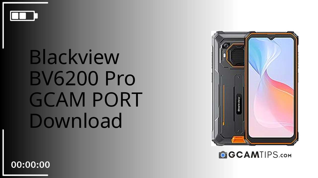 GCAM PORT for Blackview BV6200 Pro