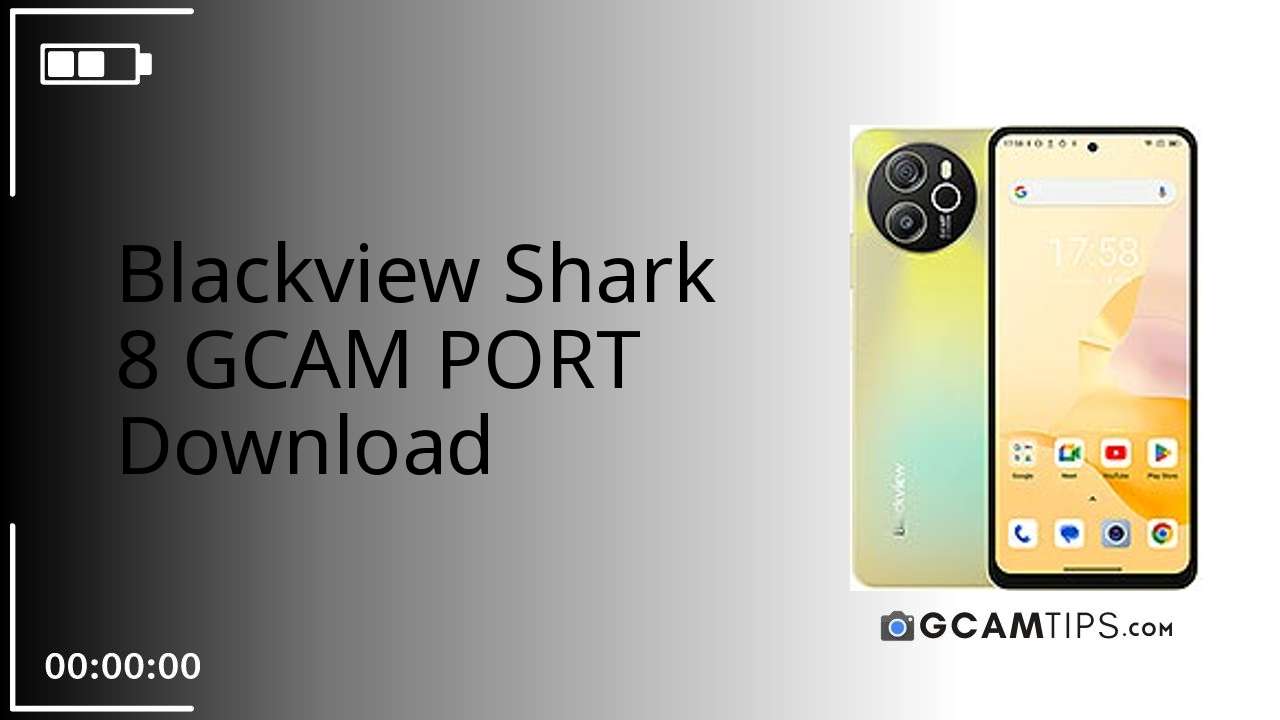 GCAM PORT for Blackview Shark 8