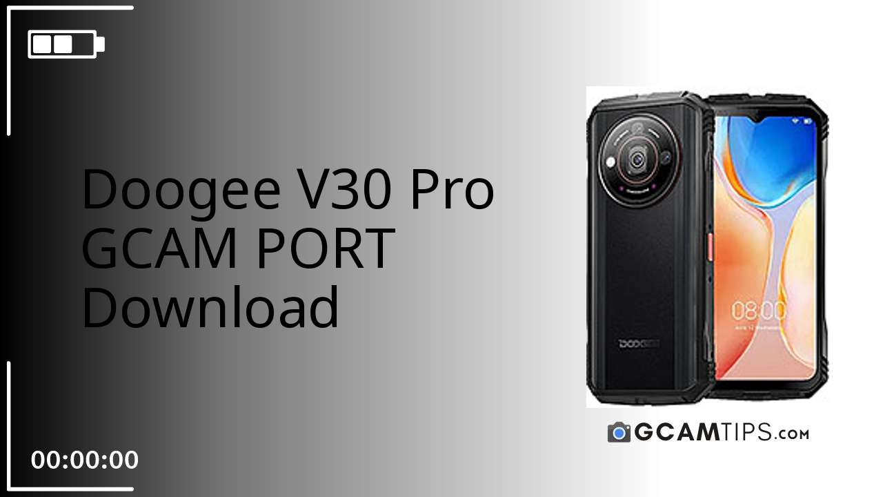 GCAM PORT for Doogee V30 Pro