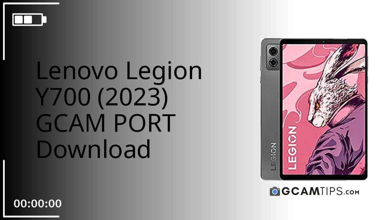 GCAM PORT for Lenovo Legion Y700 (2023)