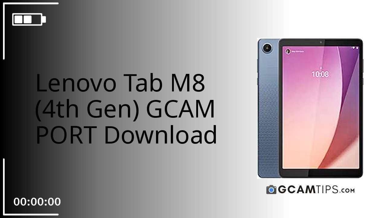 GCAM PORT for Lenovo Tab M8 (4th Gen)