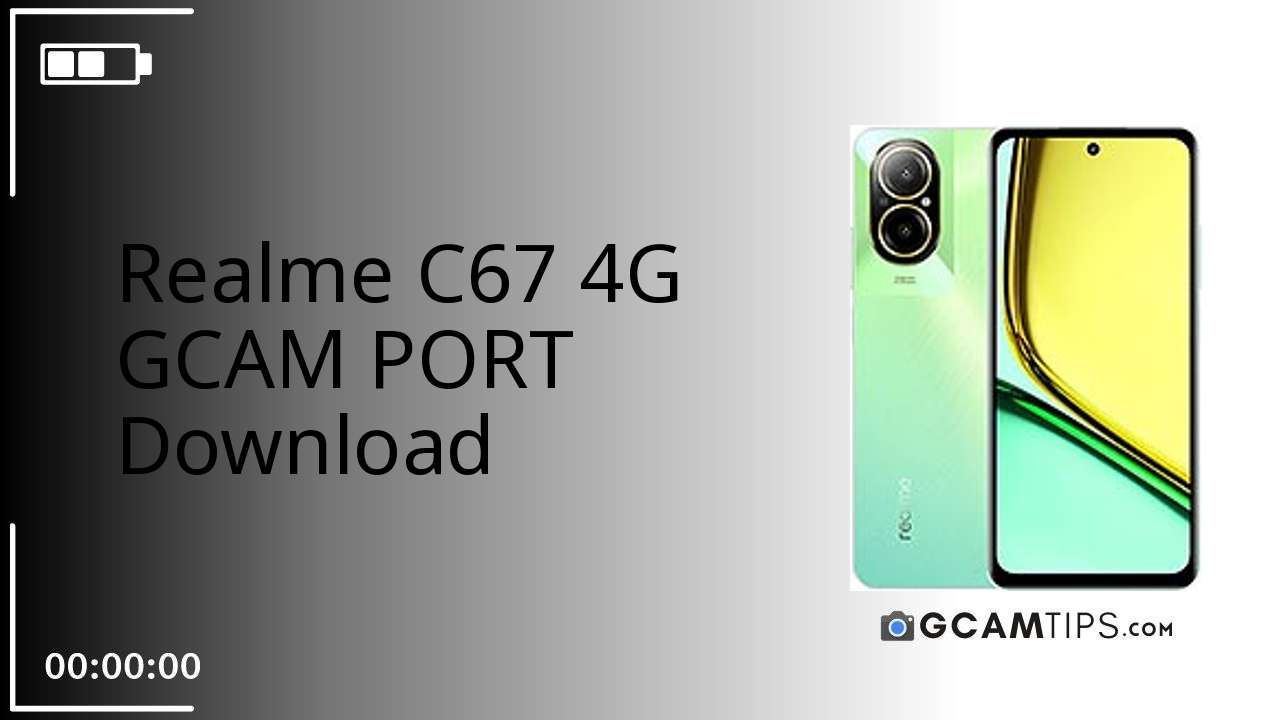 GCAM PORT for Realme C67 4G
