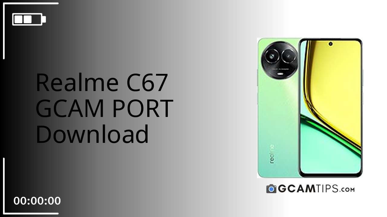 GCAM PORT for Realme C67